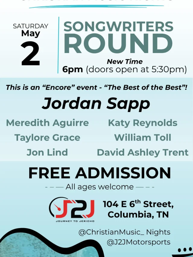 Christian Music Nights - Songwriters Round Encore flyer, Saturday May 2 at 6pm, headlined by Jordan Sapp